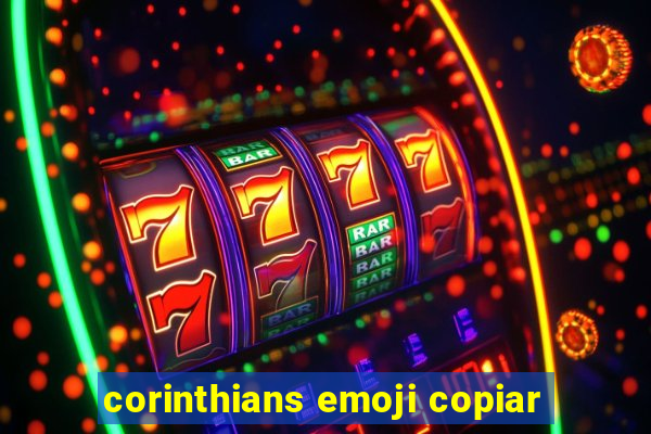 corinthians emoji copiar